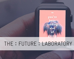 The Future Laboratory: Trend forecasting copy